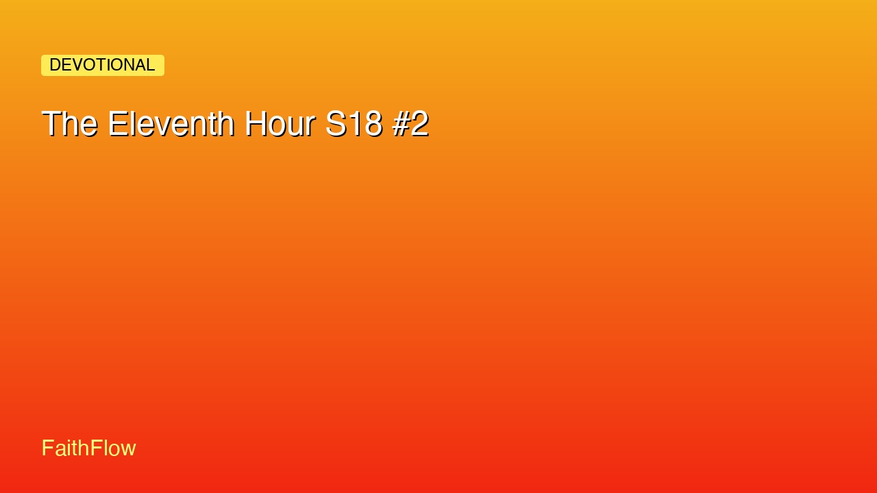 The Eleventh Hour S18 #2