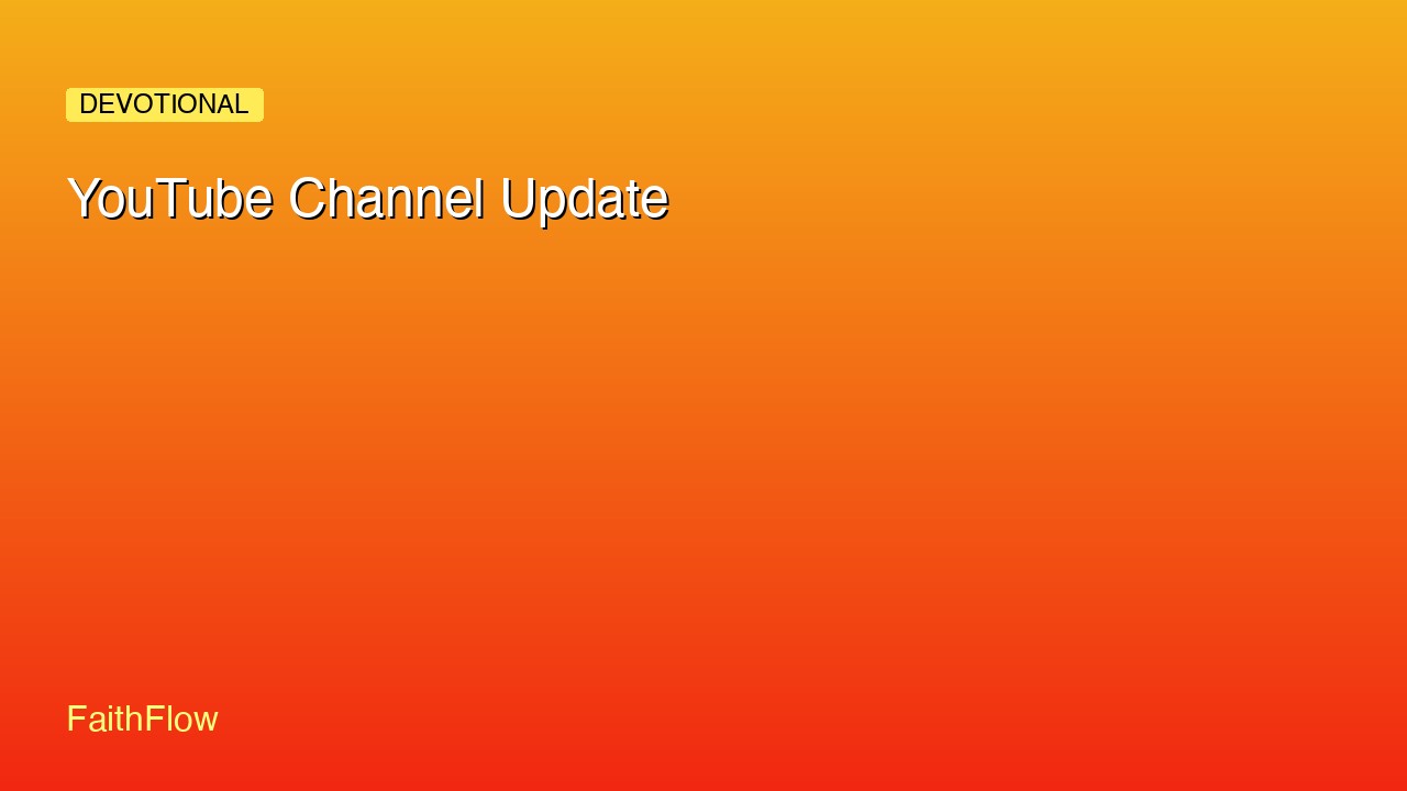 YouTube Channel Update