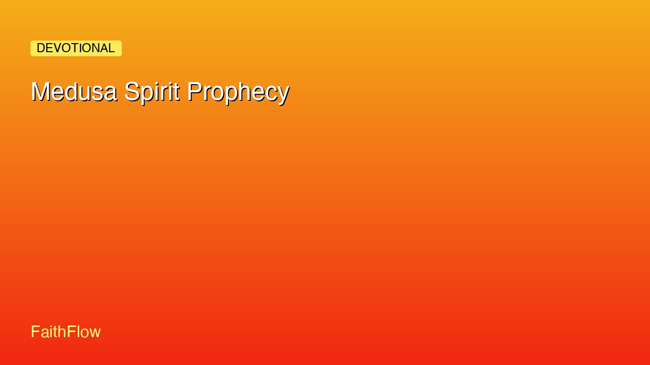 Medusa Spirit Prophecy