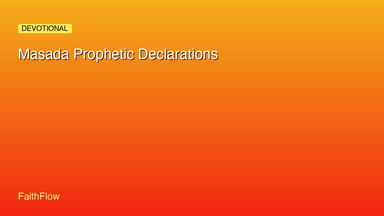 Masada Prophetic Declarations